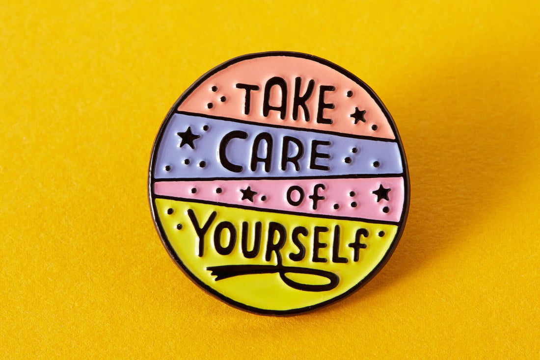 Self care isn't selfish