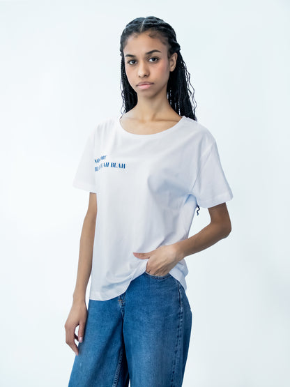 "No more blah blah blah" T-shirt