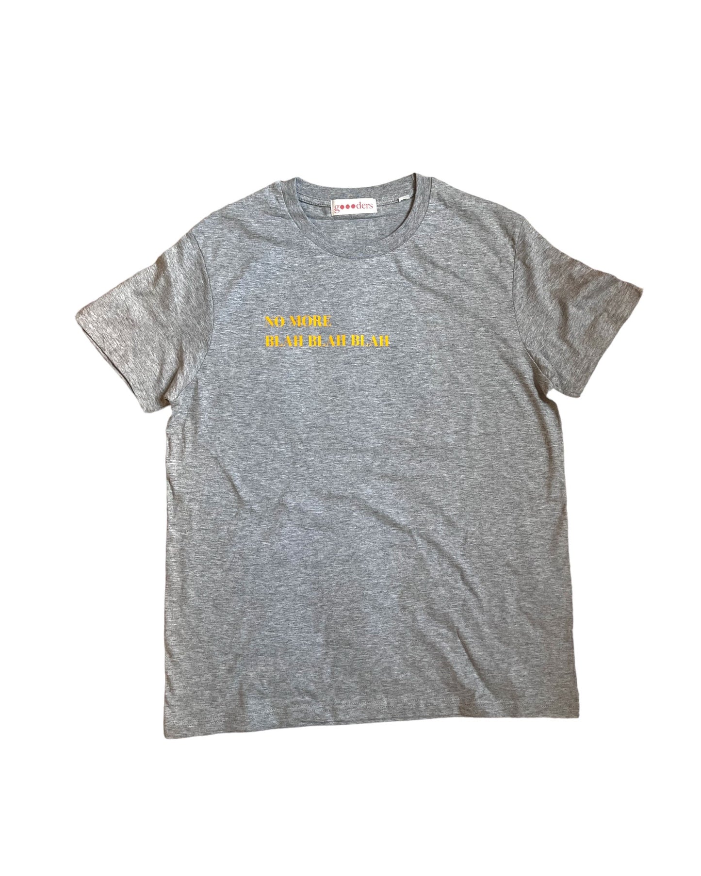 No More Blah Blah Blah Grey T-Shirt