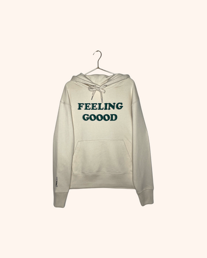 "Feeling gOOOd" Hoodie